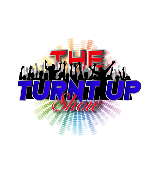The Turnt Up Show
